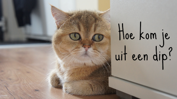 Hoe kom je uit een dip?