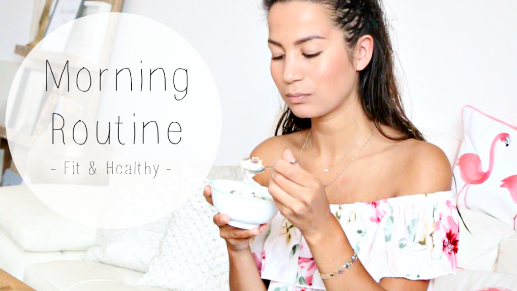 Ochtendroutine | Fit & Healthy