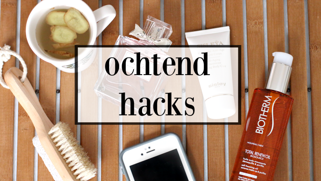 8 ochtend hacks die je ochtenden nét even wat prettiger en efficiënter maken