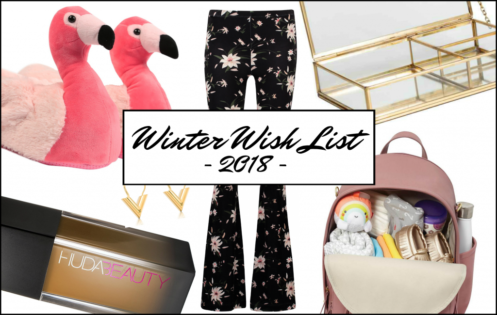Winter Wish List 2018